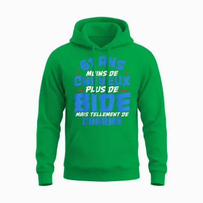 Moins De Cheveux Plus De Bide Cadeau Anniv 61 Ans - Humour Unisex Hoodie - Irish Green