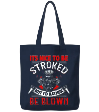 Nice to Be Stroked Funny Racing Mens Drag Race Tote Bags - Navy