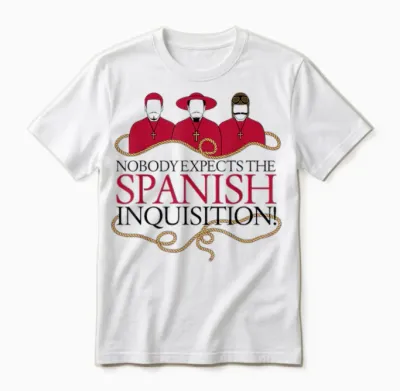 Monty Python Offizielle the Spanish Inquisition Unisex T-Shirt - White