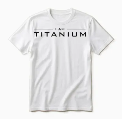I Am Titanium Unisex T-Shirt - White