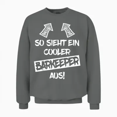 Cooler Barkeeper Lustiger Spruch Barmann Kellner Unisex Sweatshirt - Graphite Heather