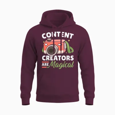 Content Creators Are Magical Social Media Vlogger Unisex Hoodie - Maroon