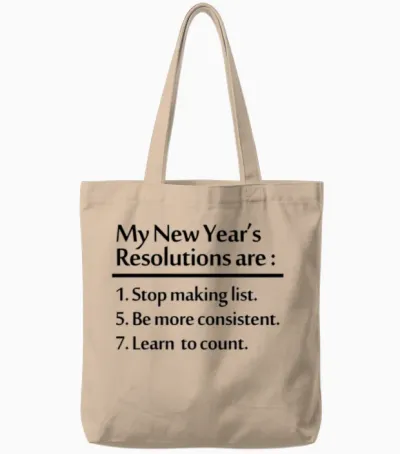 New Years Resolution Tote Bags - Natural