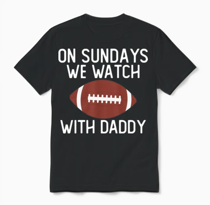 On Sundays We Watch with Daddy Funny Family Unisex T-Shirt in Black