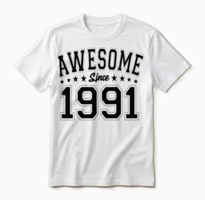 Awesome Since 1991 Birthday 1991 Vintage 1991 Unisex T-Shirt - White