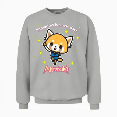 Aggretsuko "tomorrow Is a New Day" Unisex Sweatshirt - Ash