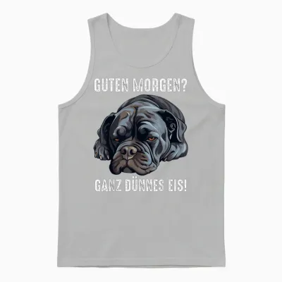Cane Corso Hund Guten Morgen Ganz Dünnes Eis Morgenmuffel Unisex Tank Top - Ash