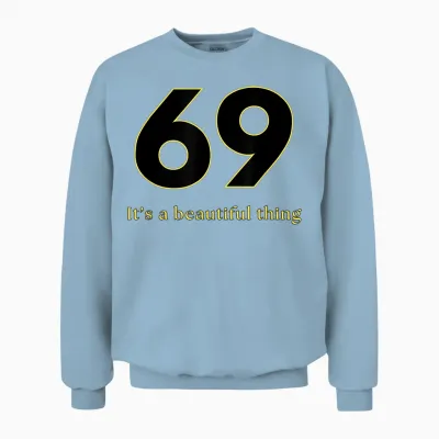 Funny Sex Quote Gifts - 69 Sex Positions T-Shirt, Black, S Unisex Sweatshirt - Light Blue