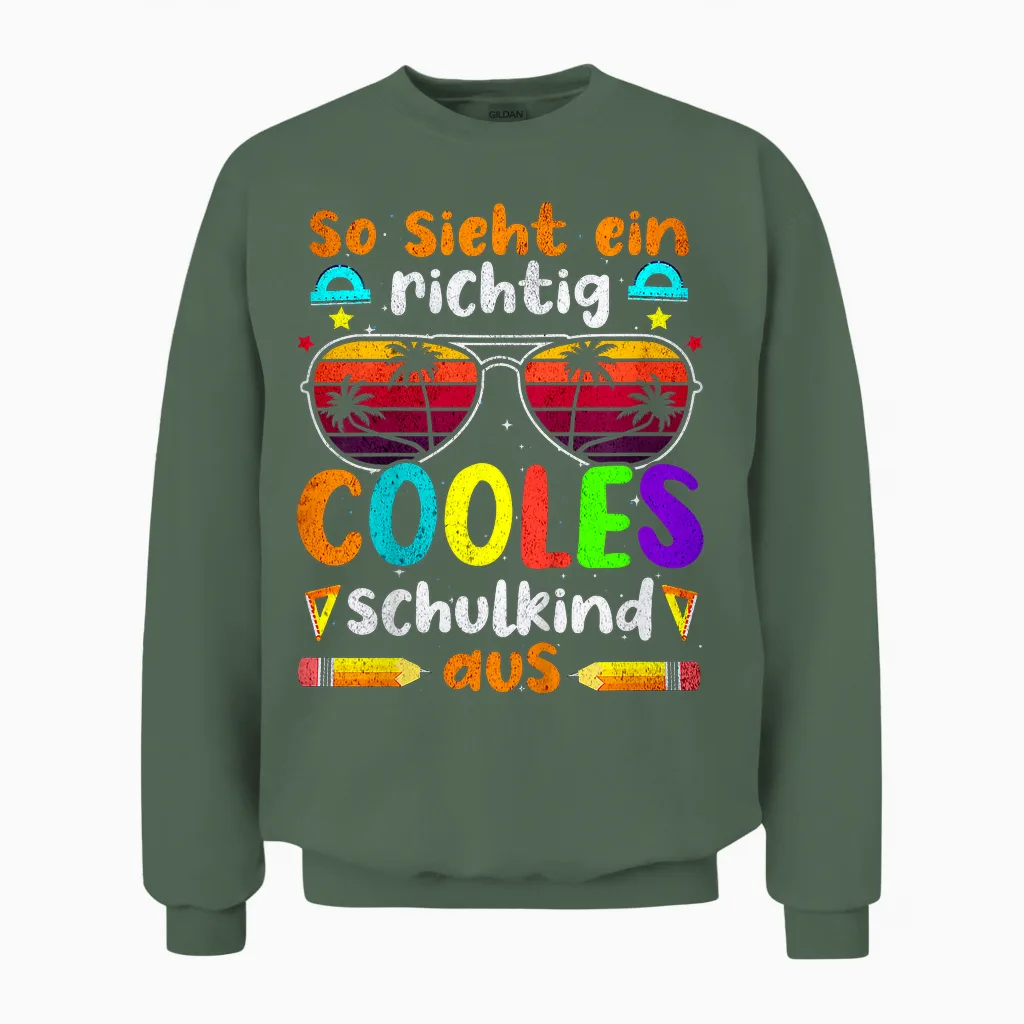 Kinder Tschüss Kindergarten Ich Rocke Jetzt Die Schule Schulkind Unisex Sweatshirt in Military Green
