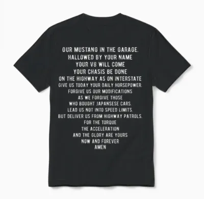 Funny Mustang Car Lords Prayer Unisex T-Shirt - Black