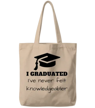 Funny University Graduate School Graduation Gift Tote Bags - Natural