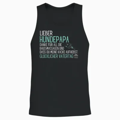 Lieber Hundepapa Danke Für All Die Bauchmassagen Und Dafür Unisex Tank Top - Black