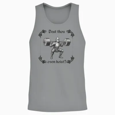 Dost Thou Even Hoist Funny Meme Lifter Training Gym Unisex Tank Top - Sport Grey