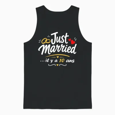 Just Married Humour Couple Anniversaire 10 Ans De Mariage Unisex Tank Top - Black