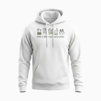 Cactus - Home Is Where Your Cactus Pricks Unisex Hoodie - White
