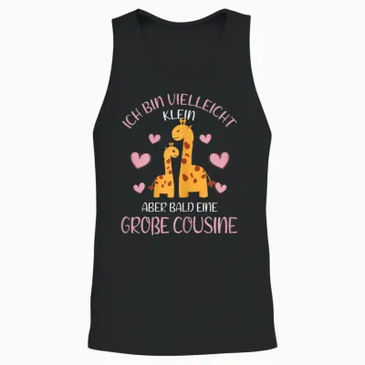 T-Shirt with German Text "ich Bin Vielleicht Klein Aber Bald Große Cousin Giraffe German, Black Unisex Tank Top - Black