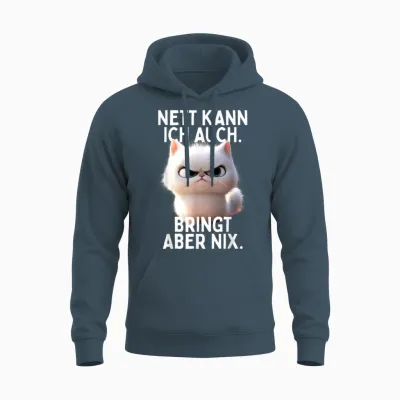 Nett Kann Ich Auch Bringt Aber Nix Böse Katze Büro Katzen Unisex Hoodie - Dark Heather