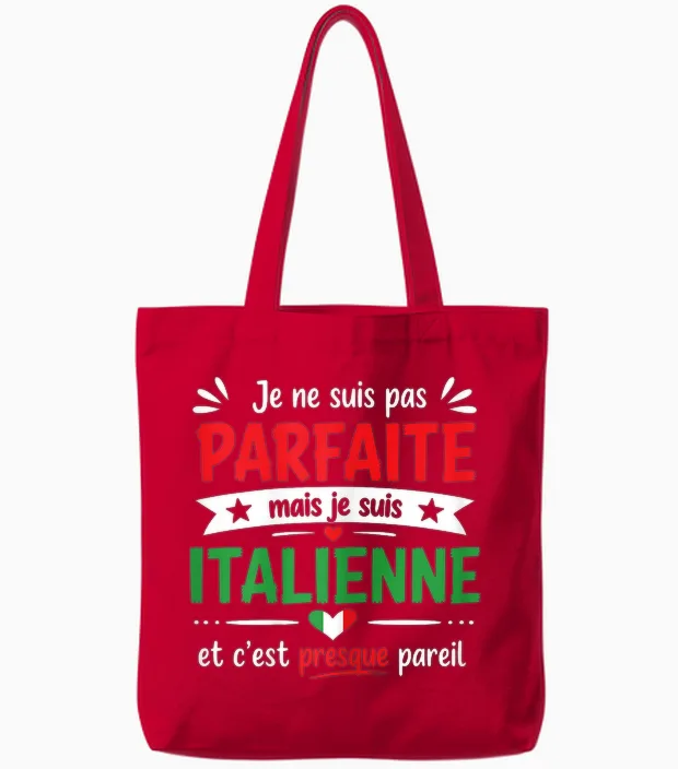 Humour Italie Je Ne Suis Pas Parfaite Mais Italienne Tote Bags in Red