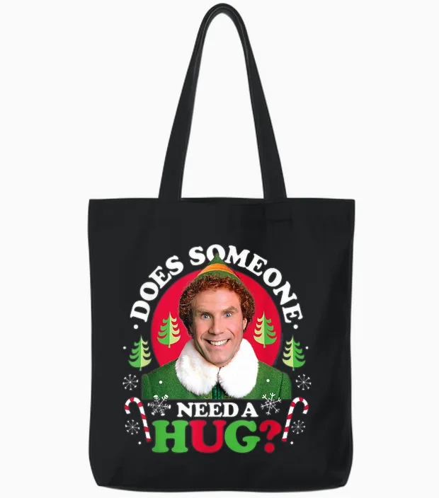 Elf - Does Someone Need a Hug? Tote Bags in Black