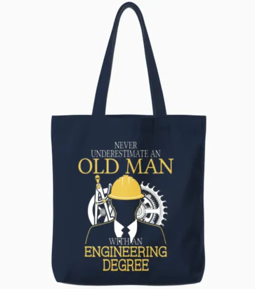 Never Underestimate Old Man Engineering Degree Tote Bags in Navy
