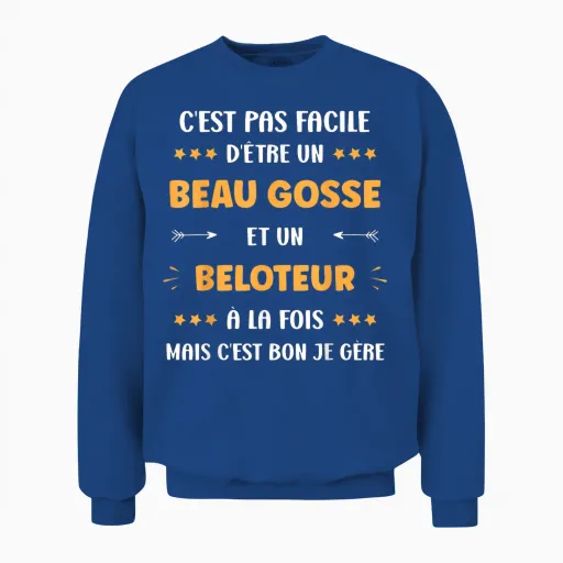 Belote Super Beloteur Humour Beau Gosse Beloteur T-Shirt, Black, S Unisex Sweatshirt - Royal