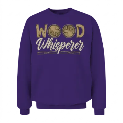 Woodturning Wood Whisperer Craftsmen Woodturner Unisex Sweatshirt - Purple