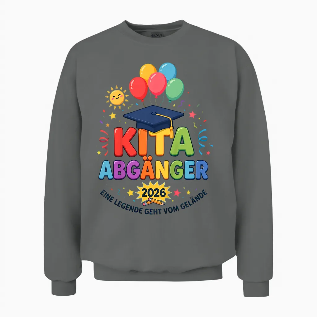 Kinder Tschüss Kindergarten Hallo Schule Kita Abgänger 2026 Legende Unisex Sweatshirt in Graphite Heather