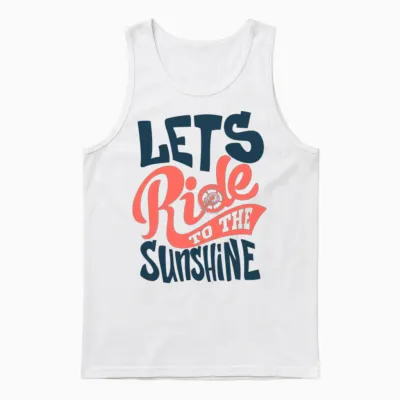 Lets-Ride-To-The-Sunshine-Inscription Unisex Tank Top - White