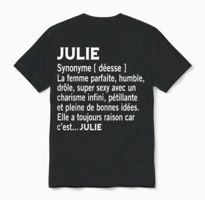 Woman Humour Gift Personalized Name Julie Definition T-Shirt, Black, Female X-Small Unisex T-Shirt - Black