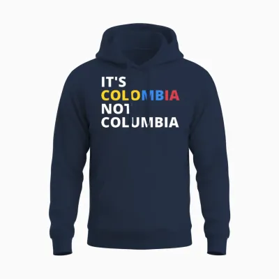 It's Colombia Not Columbia Unisex Hoodie - Navy