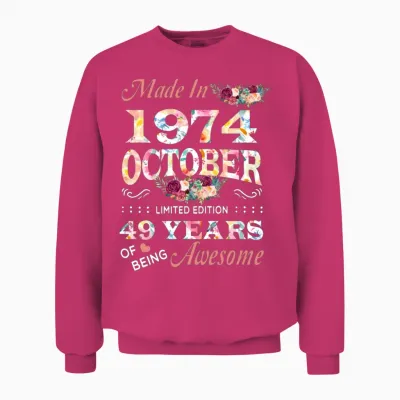 October 1974 Flower 49 Years of Being Awesome Unisex Sweatshirt - Heliconia