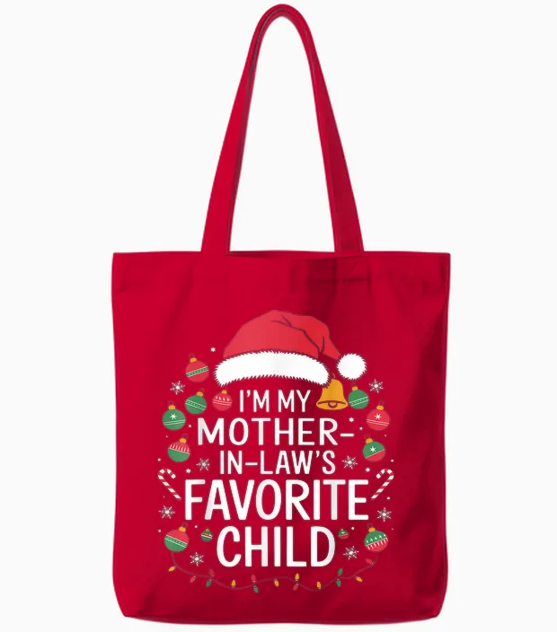 I'm My Mother in Laws Favorite Child Santa Mothers Day Tote Bags in Red