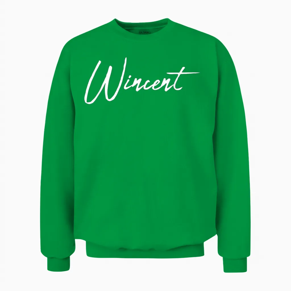 Beautiful Handwritten Font Wincent Calligraphy Unisex Sweatshirt in Irish Green