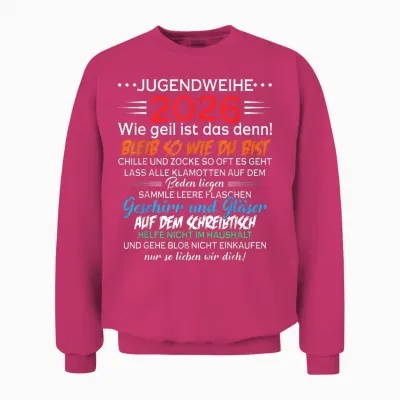 Jugendweihe 2026 | Lustiges Spruch Design Geschenk Unisex Sweatshirt - Heliconia