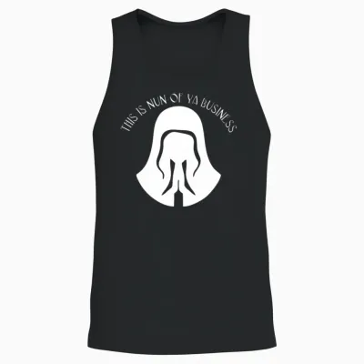 This Is Nun of Your Business Funny Unisex Tank Top - Black