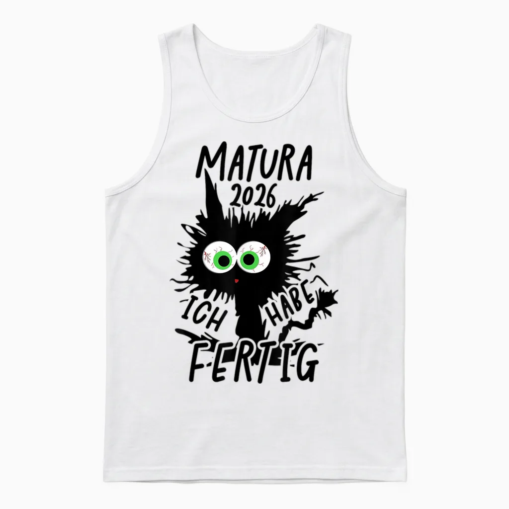 Matura 2026 Ich Habe Fertig Matura Geschafft 2026 Unisex Tank Top in White