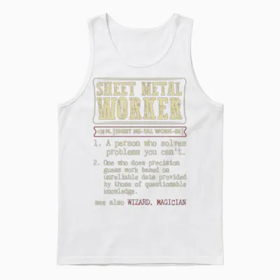 Sheet Metal Worker Funny Dictionary Definition Unisex Tank Top - White