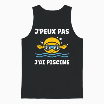 Funny Swimming Quote Je Peux Pas J'ai Piscine Unisex Tank Top - Black