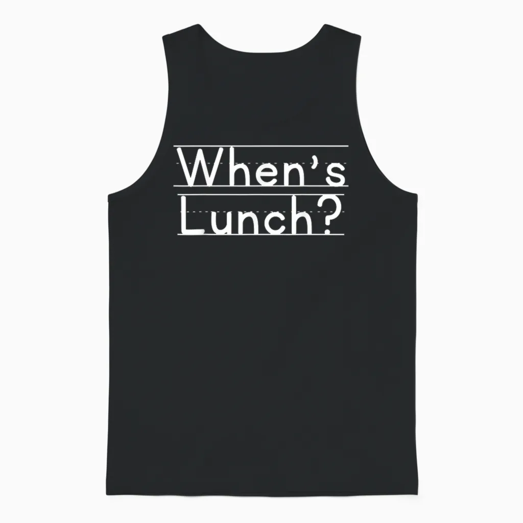 When's Lunch Unisex Tank Top in Black
