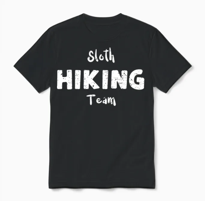 Sloth Hiking Team - Camping Unisex T-Shirt in Black