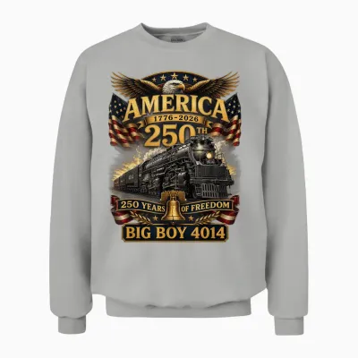 Big Boy 4014 Train Usa 250th Anniversary Patriotic American Unisex Sweatshirt - Ash