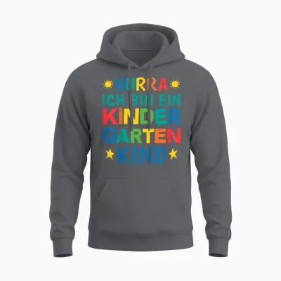 Kinder Hurra Ich Bin Ein Kindergarten Kind 1. Tag Kita 2026 2027 Unisex Hoodie - Charcoal