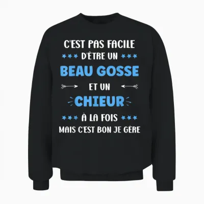 Citation Drole Super Chieur Beau Gosse Humour Chieur Unisex Sweatshirt - Black