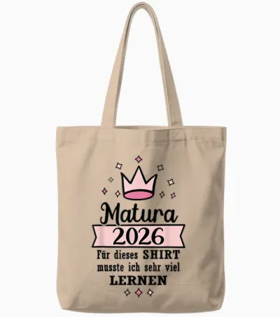 Matura Geschafft 2026 Krone Maturaabschluss Tote Bags - Natural