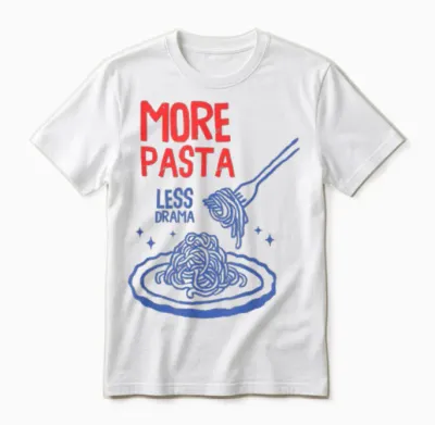 More Pasta Less Drama Funny Foodie Spaghetti Noodle Humour Unisex T-Shirt - White
