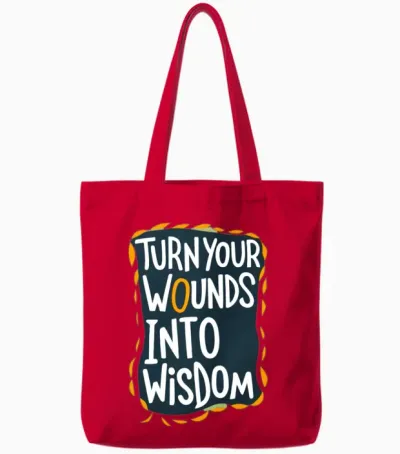 Turn Your Wounds into Wisdom Tote Bags - Red