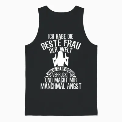 Ich Habe Die Beste Frau Der Welt Ehemann Spruch (on Back) Unisex Tank Top - Black