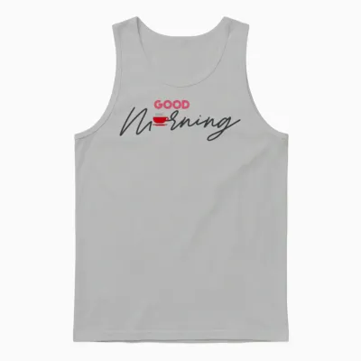 Good Morning Unisex Tank Top - Ash