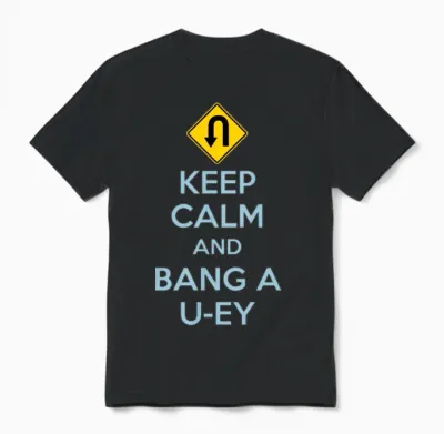 Keep Calm and Bang a U-Ey Unisex T-Shirt - Black