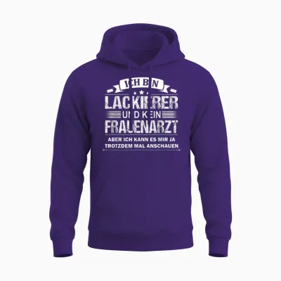 Ich Bin Lackierer Und Kein Frauenarzt Fahrzeuglackierer Unisex Hoodie - Purple
